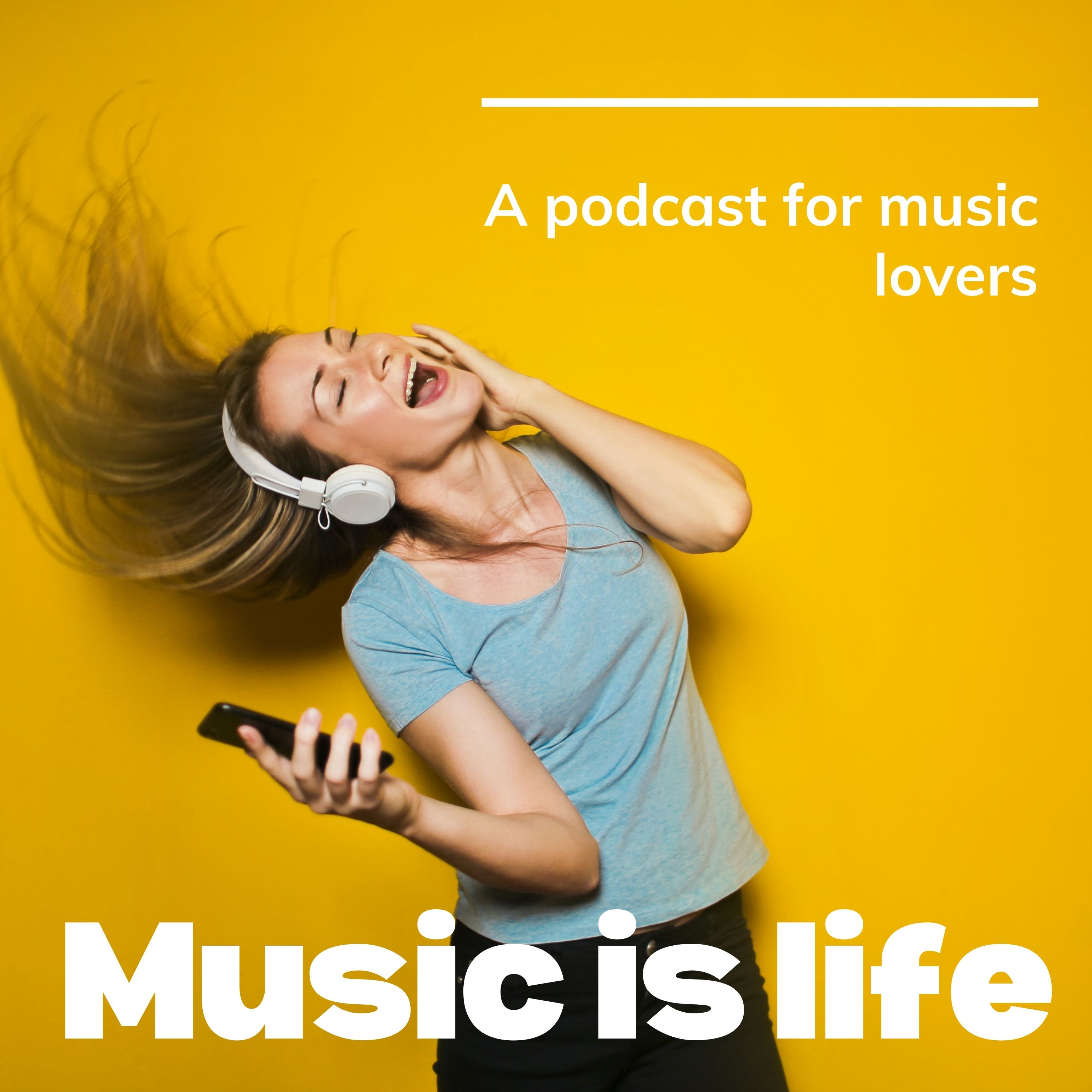 Music is life
