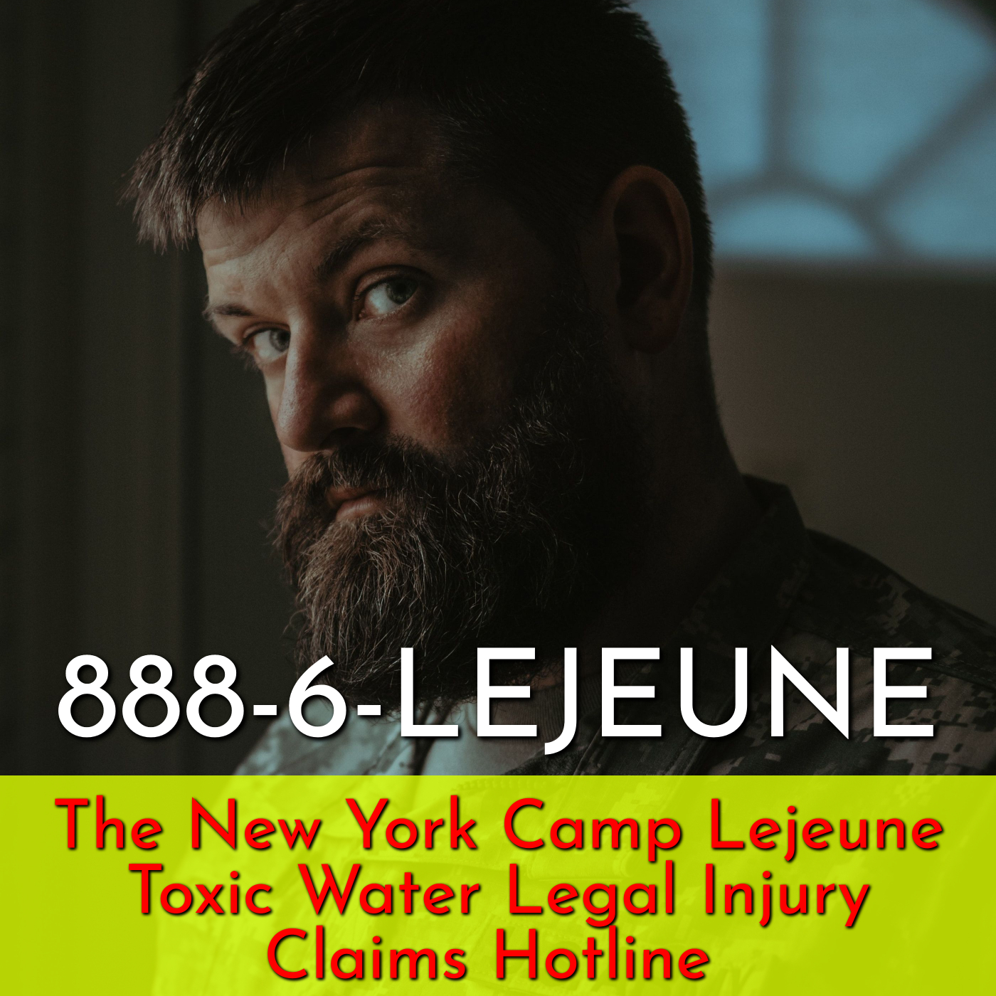 888-6-LEJEUNE The New York Camp Lejeune Toxic Water Legal Injury Claims Hotline