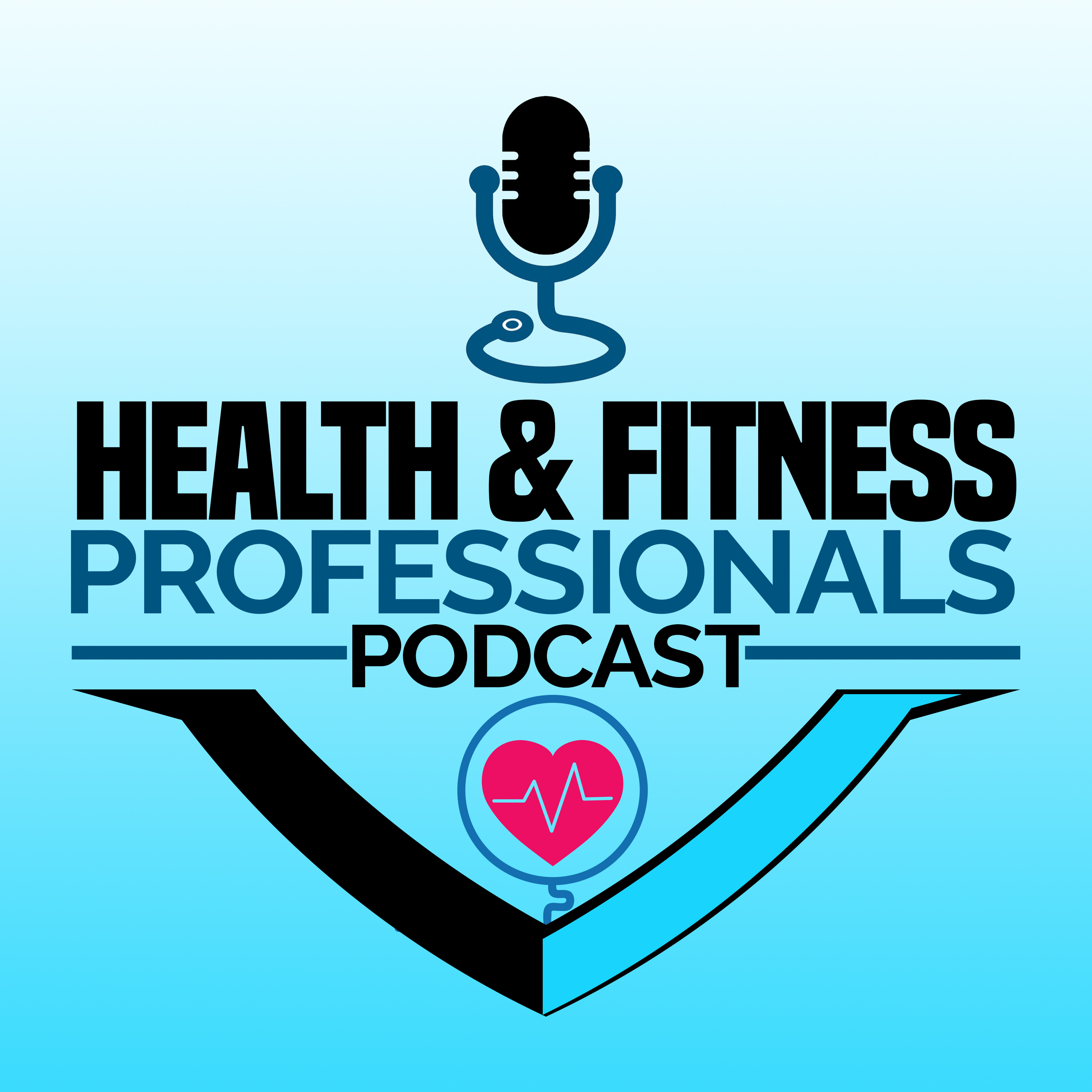 Health & Fitness Professionals Podcast