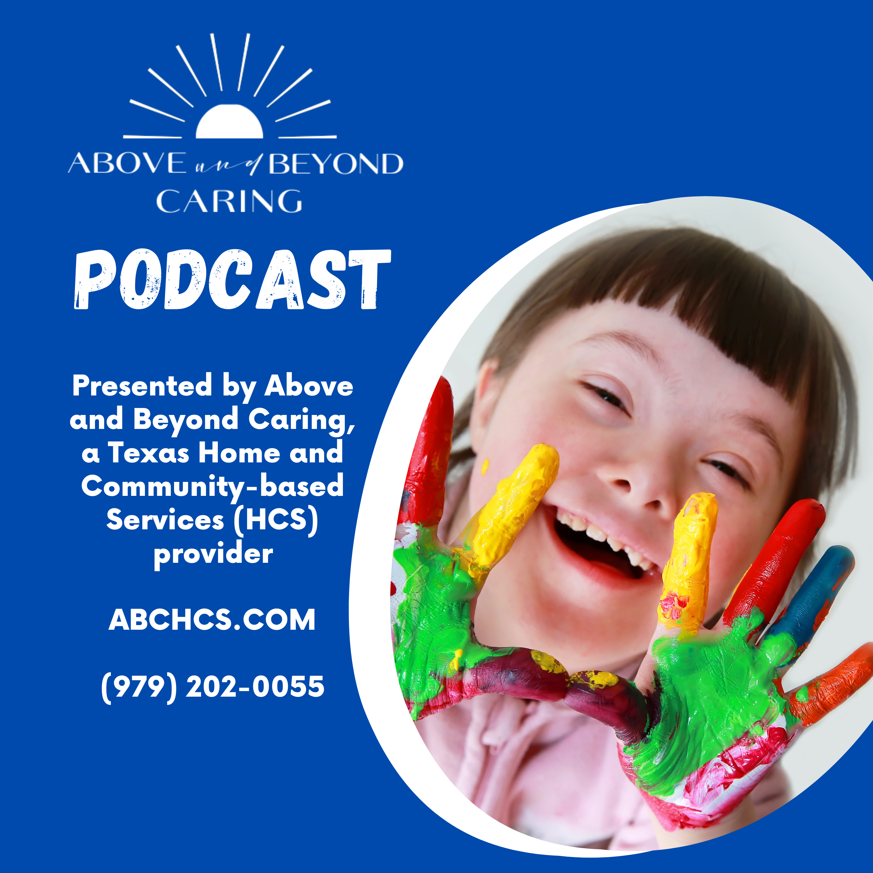 Above and Beyond Caring - Texas HCS and Day Hab Provider