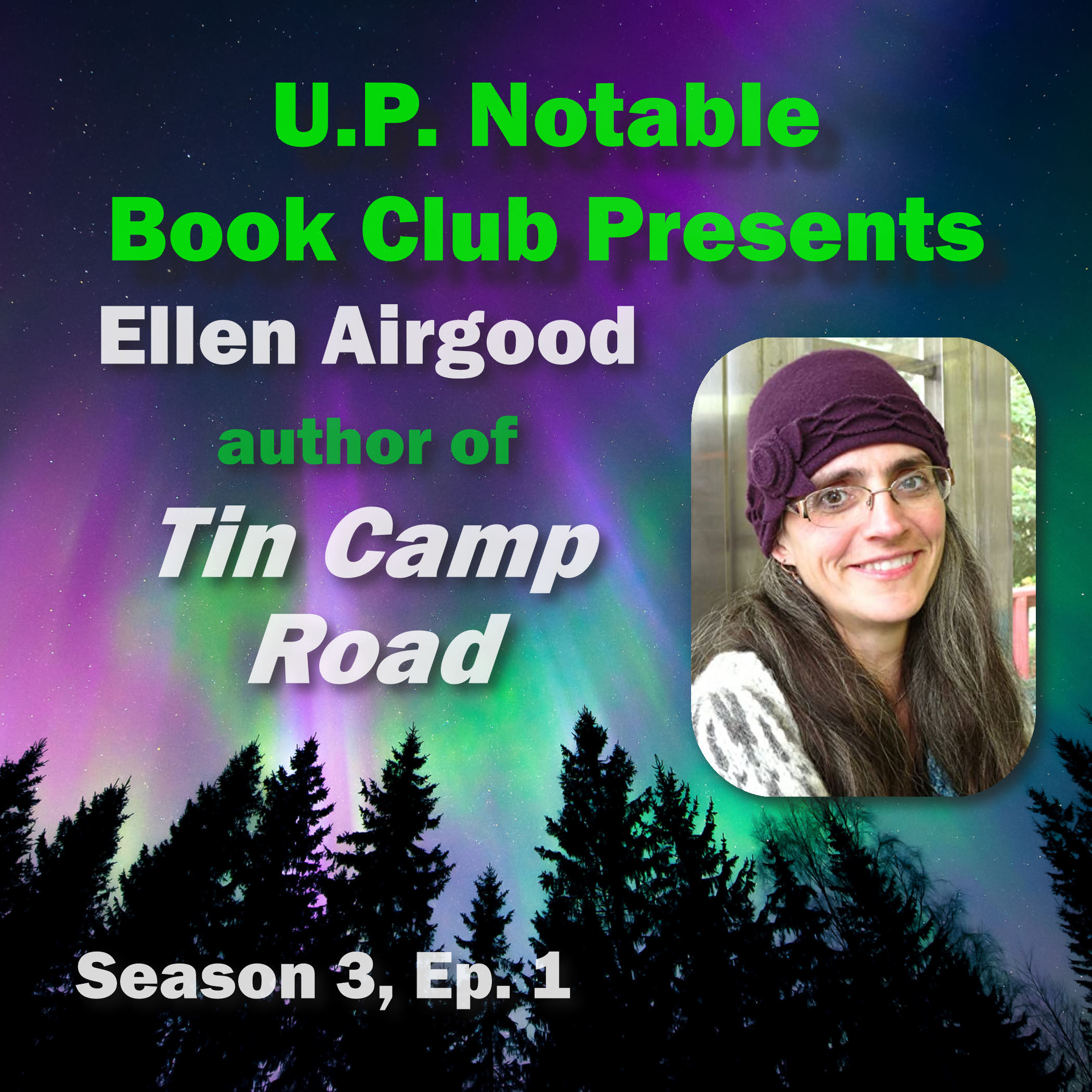 S3: E1: Tin Camp Road by Ellen Airgood episode artwork