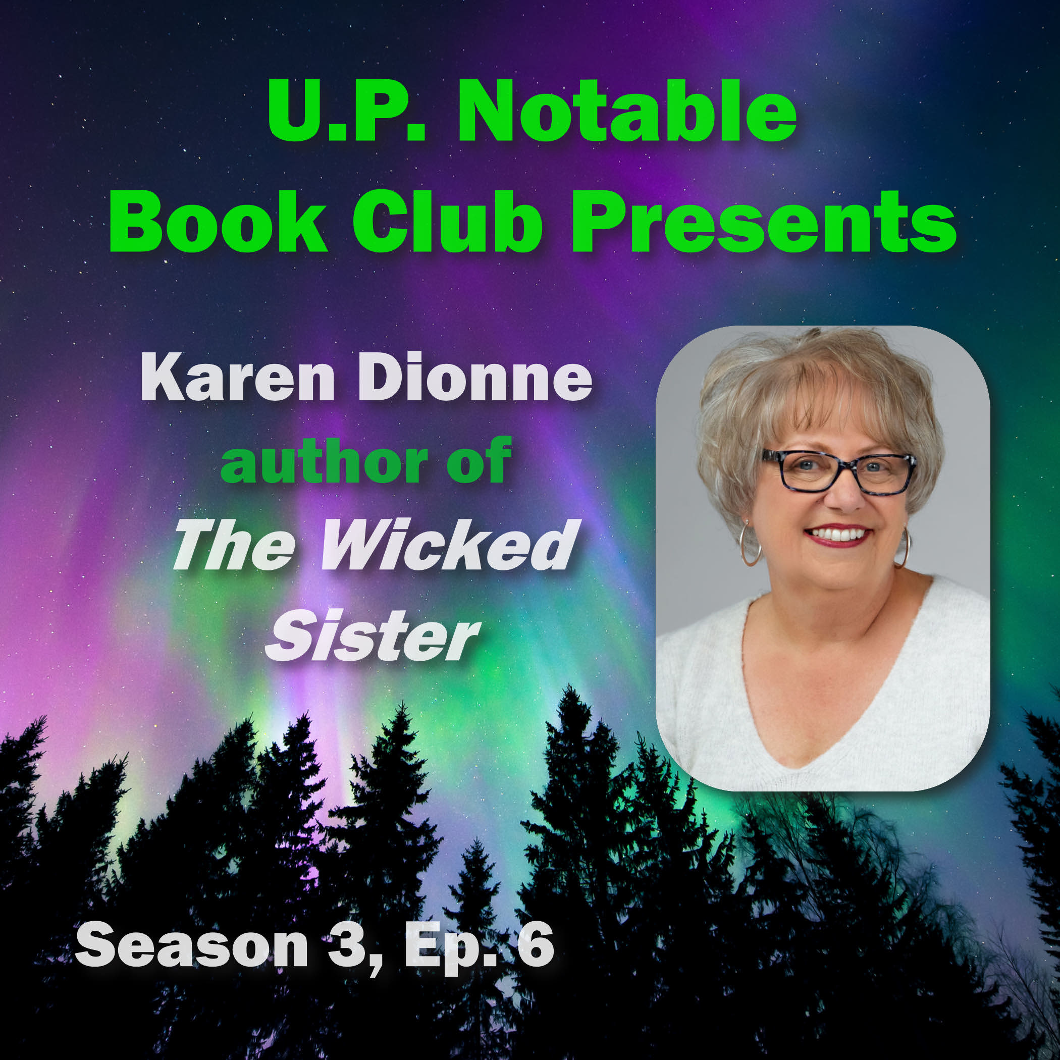 S3: E6: The Wicked Sister by Karen Dionne episode artwork
